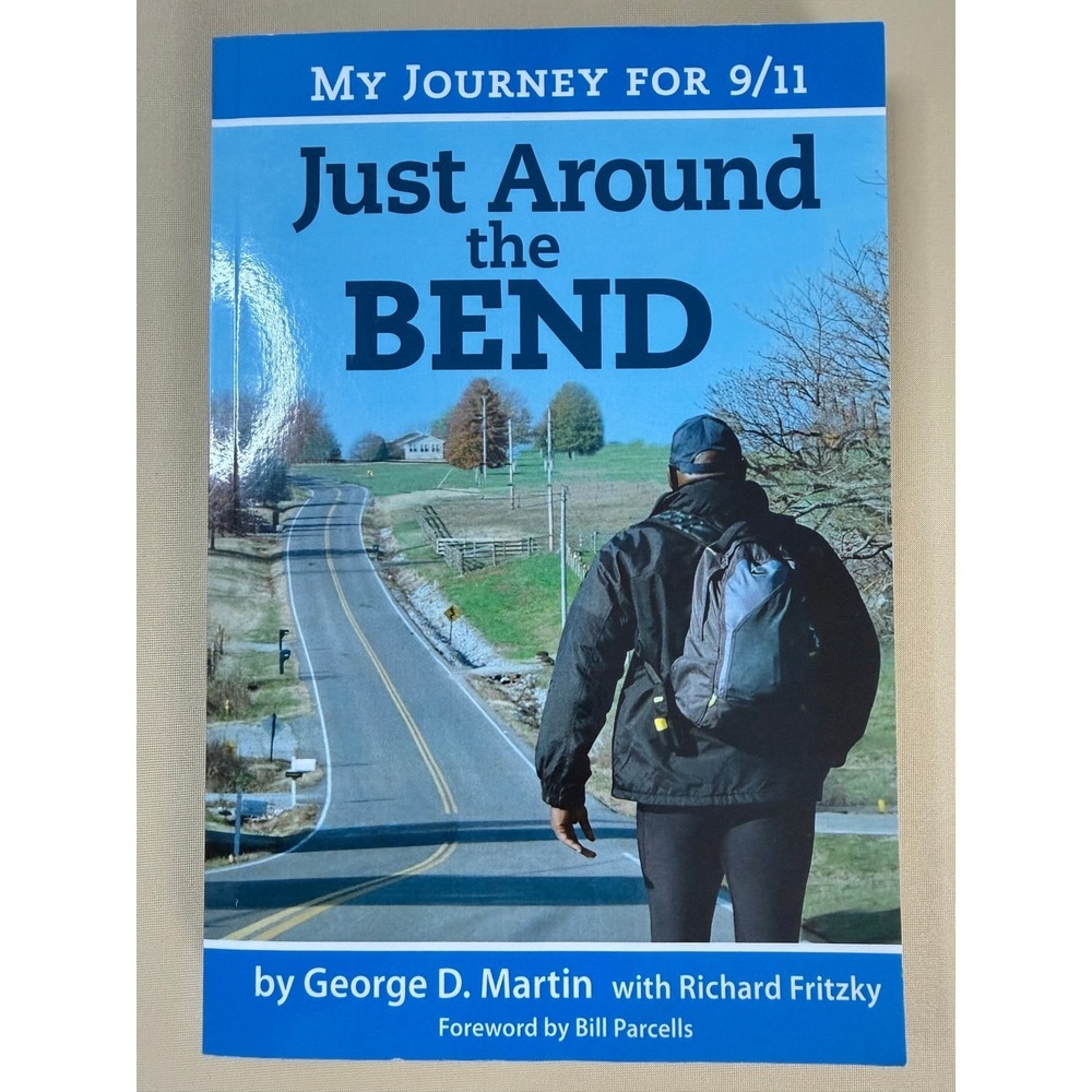 SIGNED George Martin NY Giants Just Around the Bend My Journey for 9/11 Book NEW